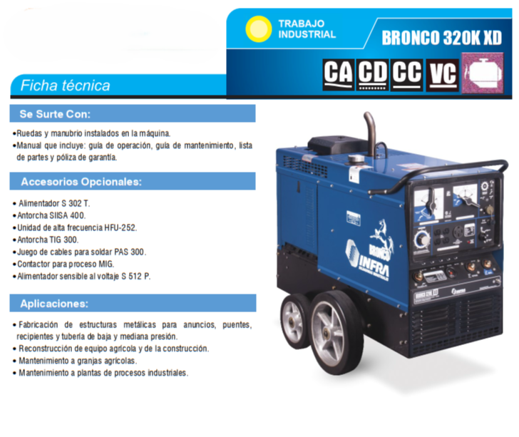 MAQUINA SOLDADORA MOD. BRONCO (USADA)